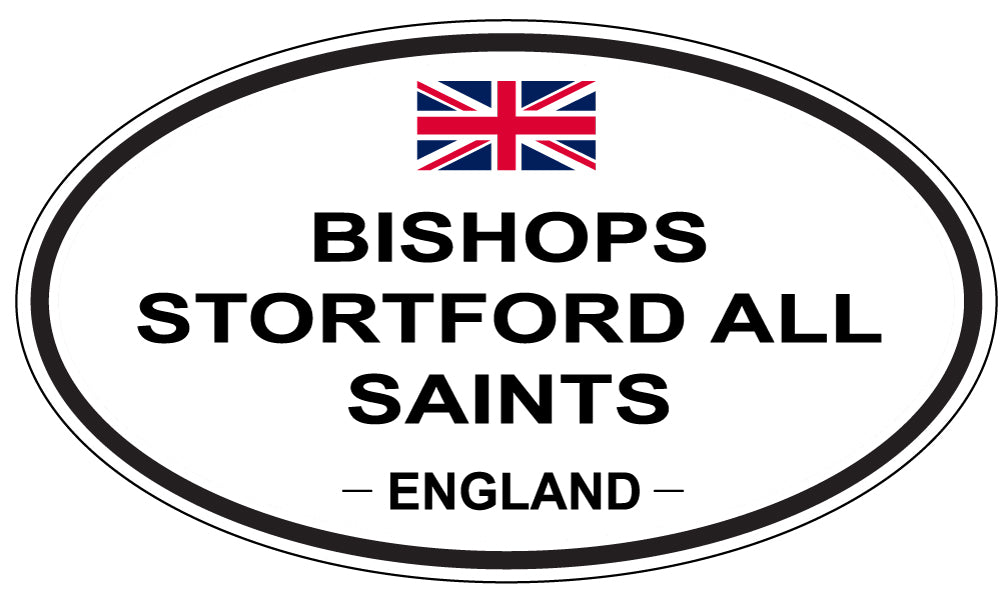 BISHOPS STORTFORD ALL SAINTS, ENGLAND - Oval Sticker