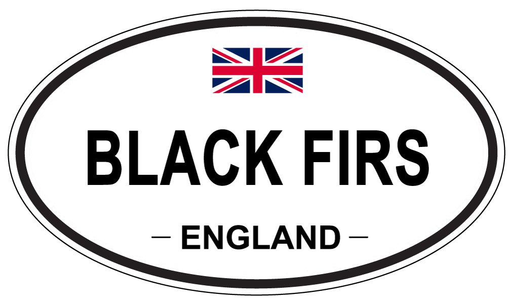 BLACK FIRS, England - Oval Magnet