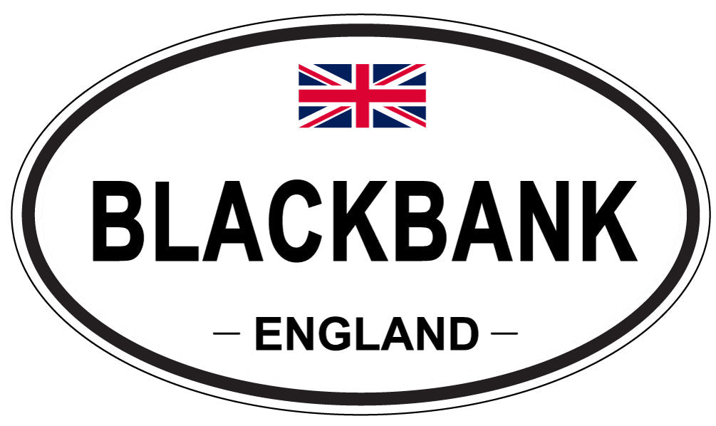 BLACKBANK, ENGLAND - Oval Sticker