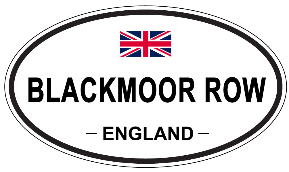BLACKMOOR ROW, ENGLAND - Oval Sticker