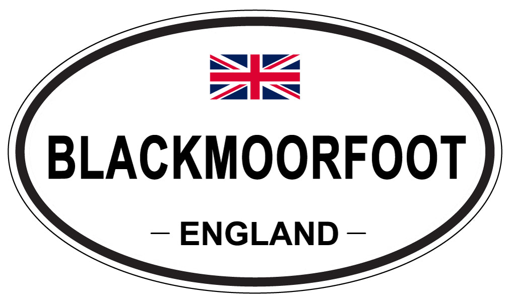 BLACKMOORFOOT, ENGLAND - Oval Sticker