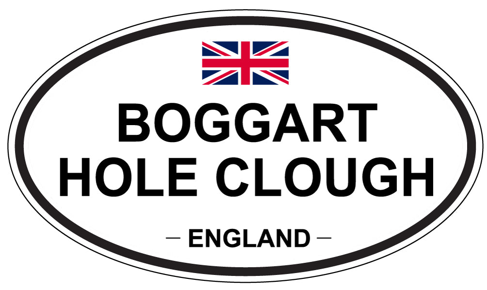 BOGGART HOLE CLOUGH, ENGLAND - Oval Sticker