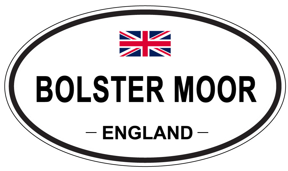 BOLSTER MOOR, ENGLAND - Oval Sticker