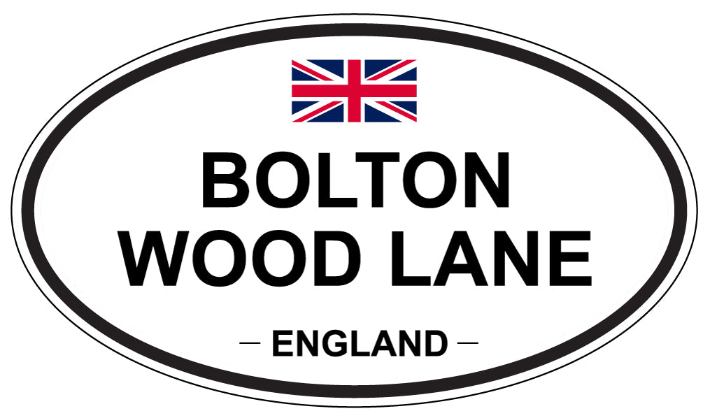 BOLTON WOOD LANE, ENGLAND - Oval Sticker