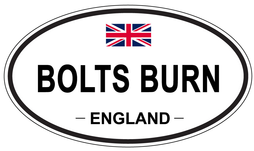 BOLTS BURN, ENGLAND - Oval Sticker
