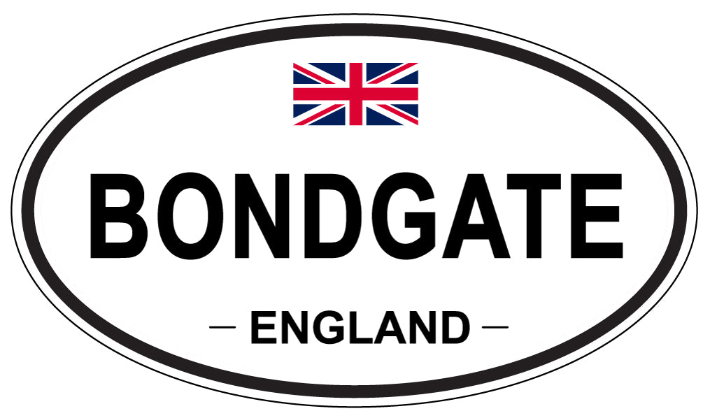 BONDGATE, England - Oval Magnet
