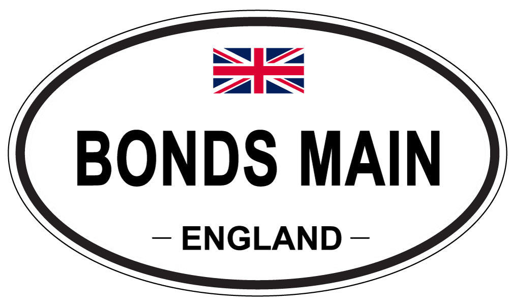 BONDS MAIN, England - Oval Magnet