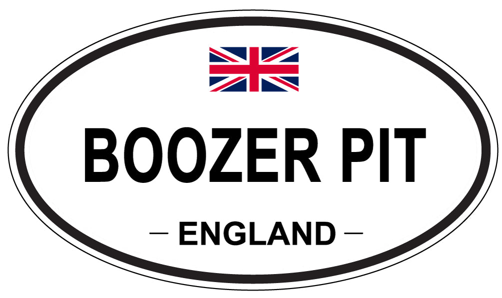 BOOZER PIT, ENGLAND - Oval Sticker
