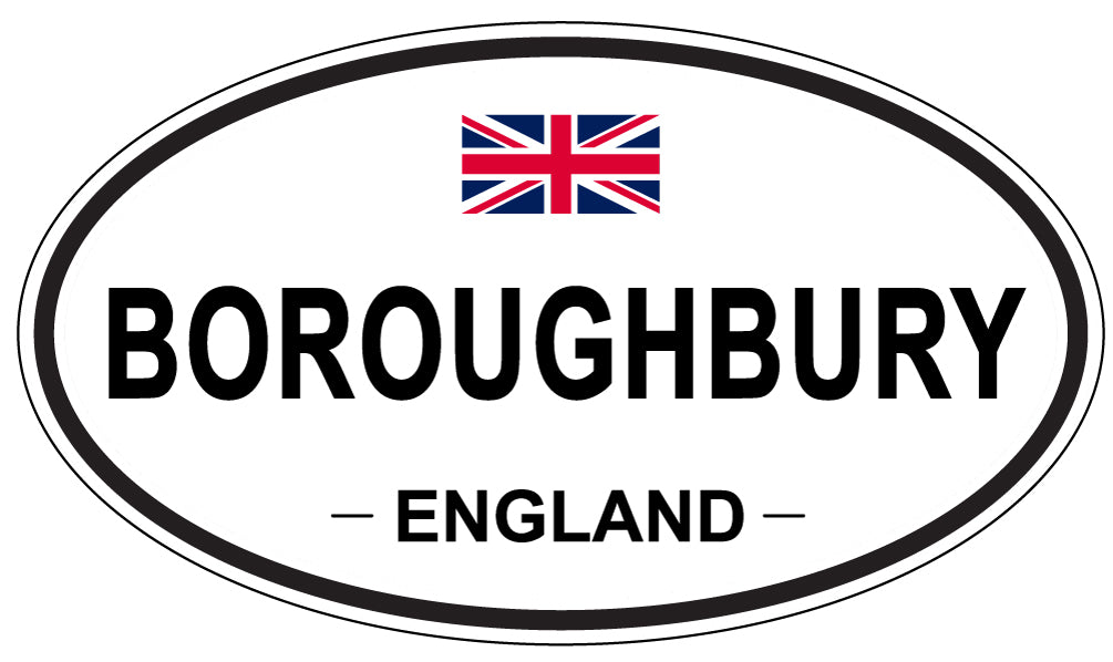 BOROUGHBURY, ENGLAND - Oval Sticker
