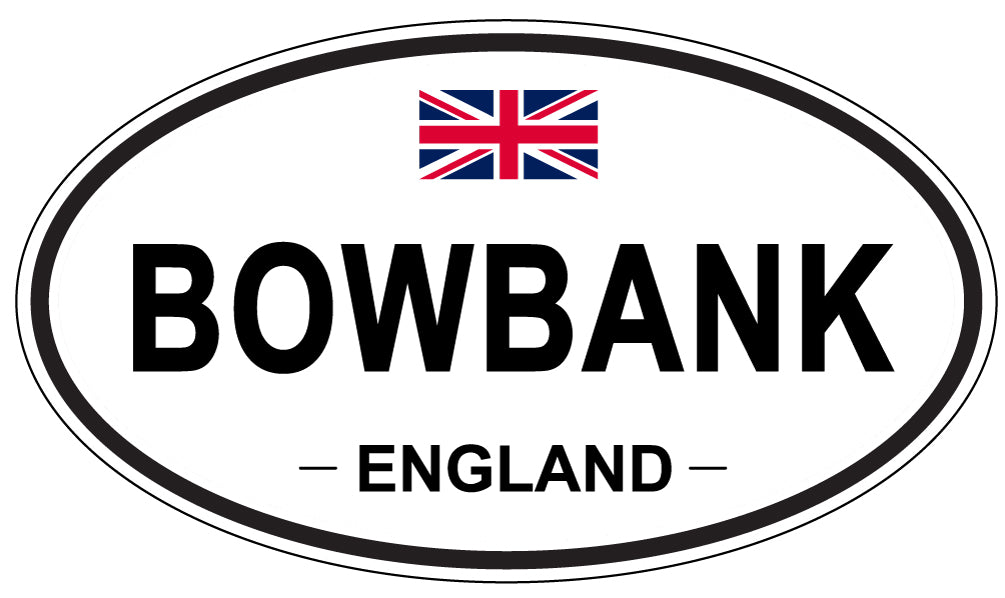 BOWBANK, England - Oval Magnet