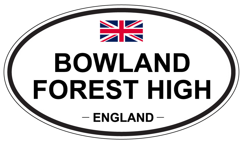 BOWLAND FOREST HIGH, England - Oval Magnet