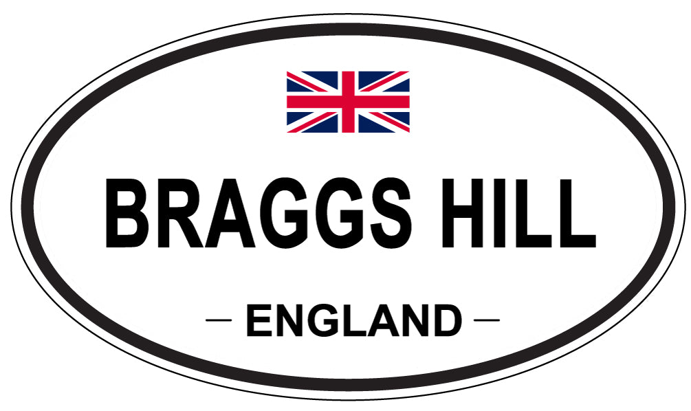 BRAGGS HILL, ENGLAND - Oval Sticker