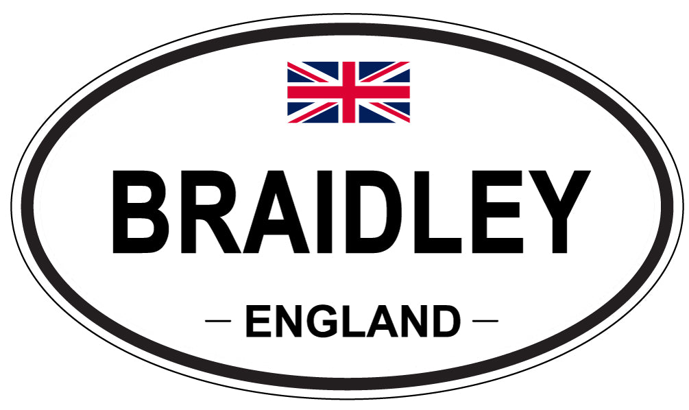 BRAIDLEY, ENGLAND - Oval Sticker