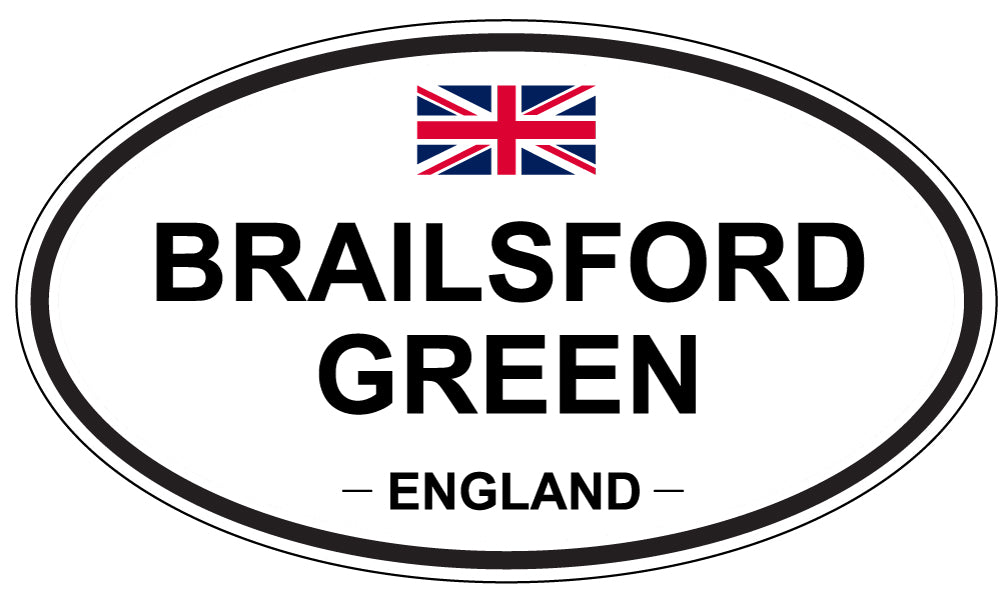 BRAILSFORD GREEN, ENGLAND - Oval Sticker