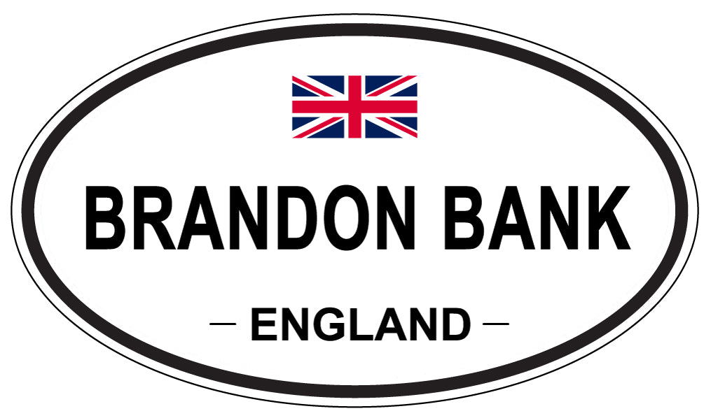 BRANDON BANK, England - Oval Magnet