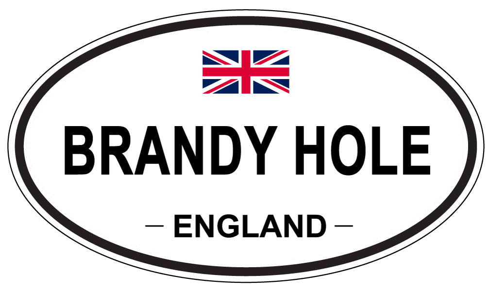 BRANDY HOLE, ENGLAND - Oval Sticker