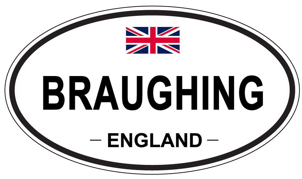 BRAUGHING, ENGLAND - Oval Sticker