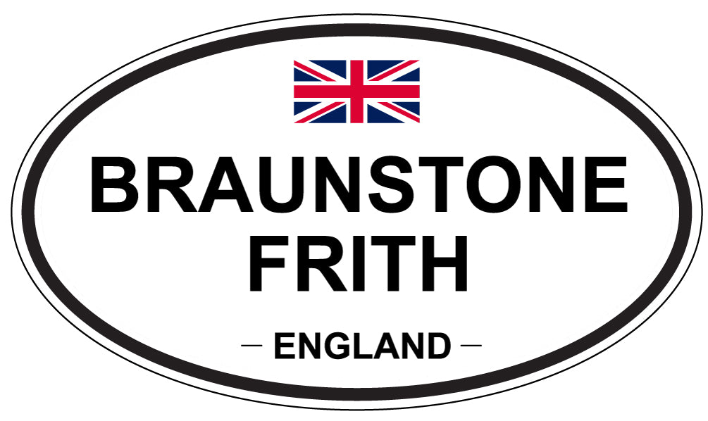 BRAUNSTONE FRITH, ENGLAND - Oval Sticker