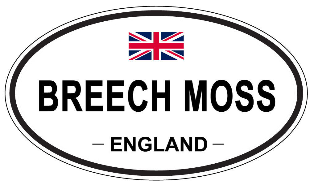 BREECH MOSS, ENGLAND - Oval Sticker