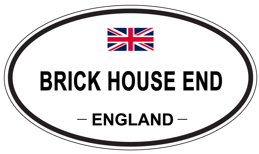 BRICK HOUSE END, ENGLAND - Oval Sticker