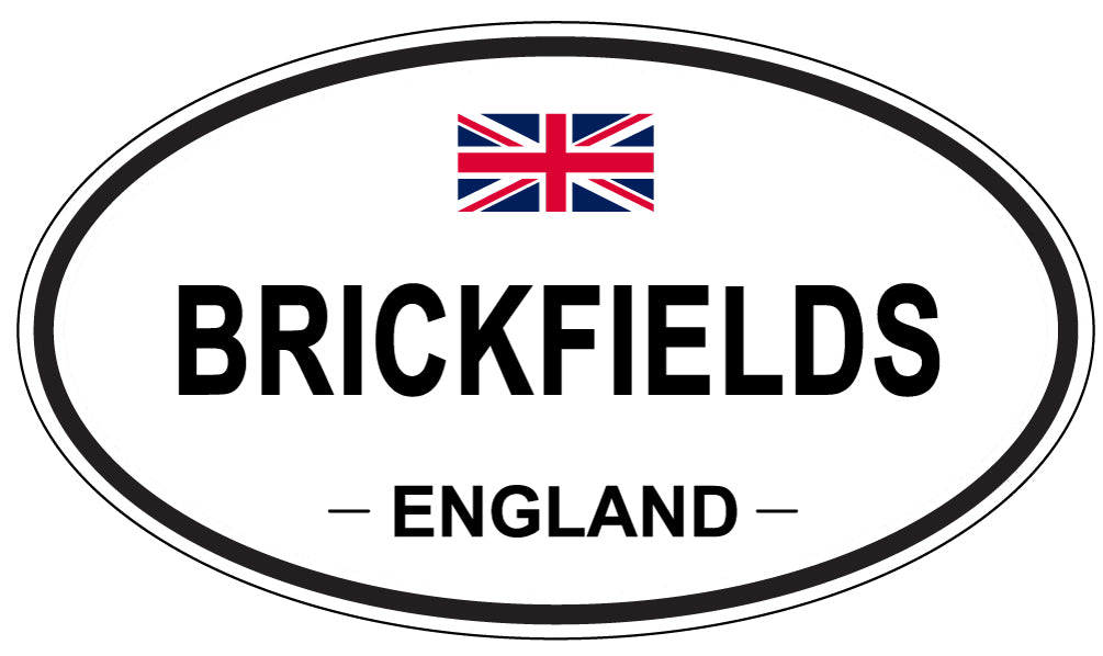 BRICKFIELDS, ENGLAND - Oval Sticker