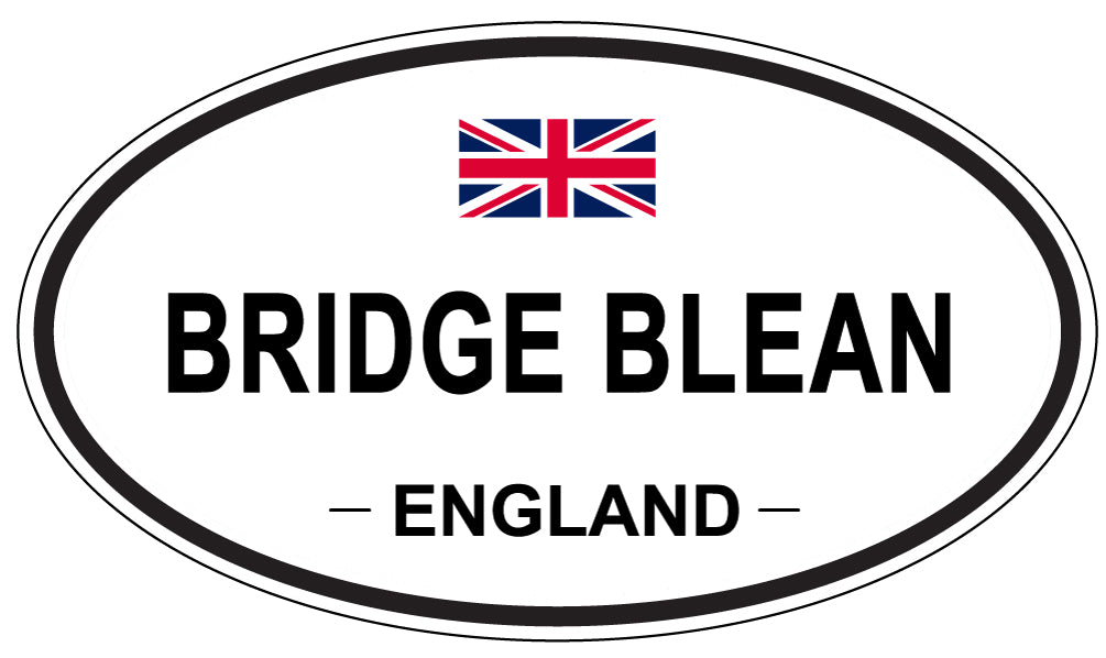 BRIDGE BLEAN, ENGLAND - Oval Sticker