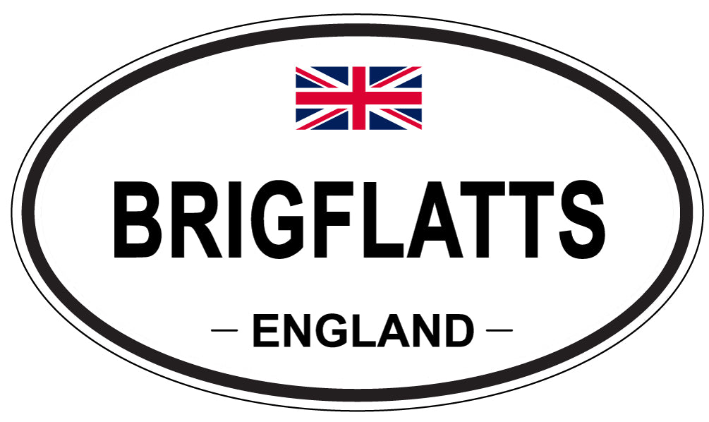 BRIGFLATTS, ENGLAND - Oval Sticker