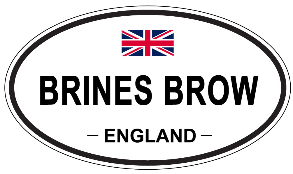 BRINES BROW, ENGLAND - Oval Sticker
