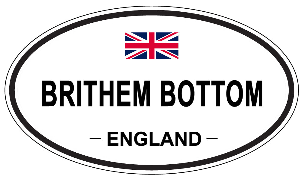 BRITHEM BOTTOM, ENGLAND - Oval Sticker