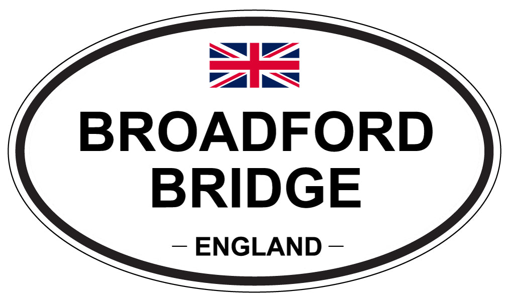BROADFORD BRIDGE, ENGLAND - Oval Sticker