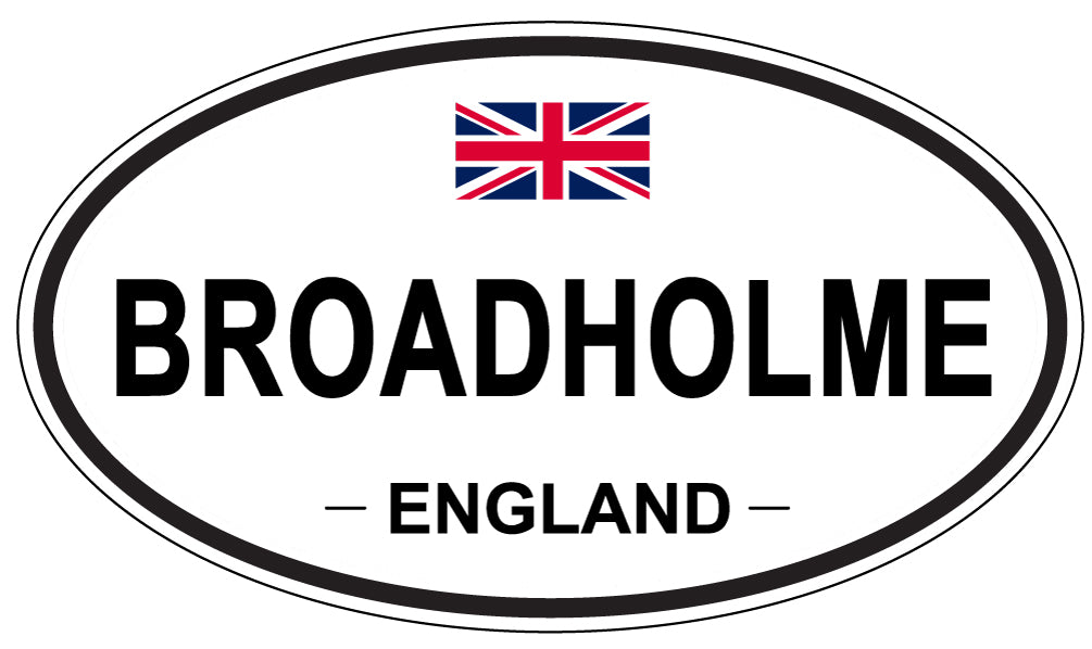 BROADHOLME, ENGLAND - Oval Sticker