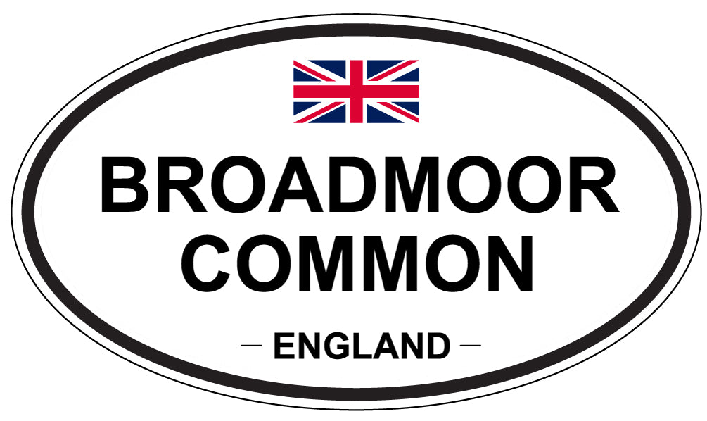 BROADMOOR COMMON, ENGLAND - Oval Sticker