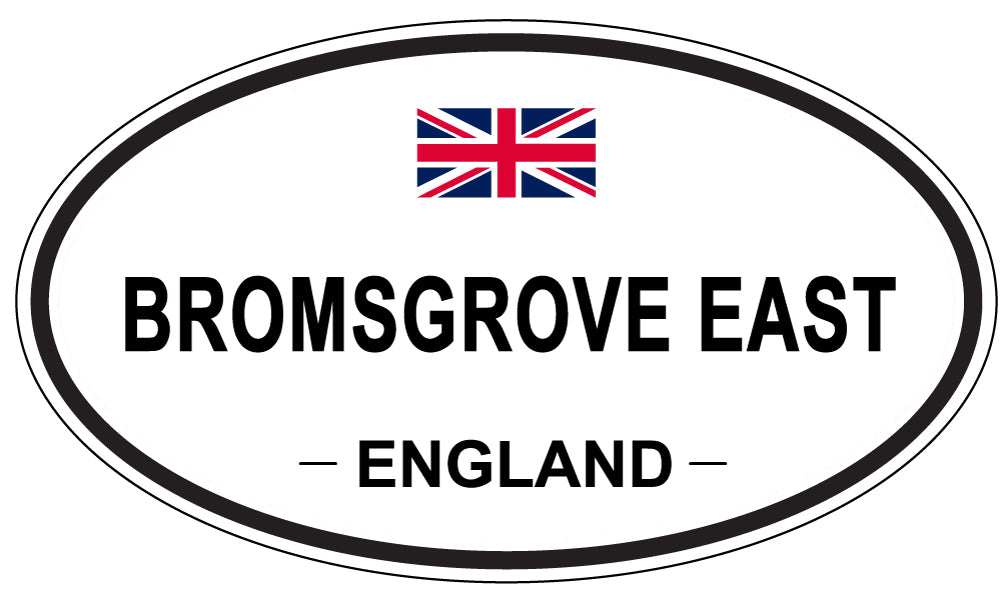 BROMSGROVE EAST, ENGLAND - Oval Sticker