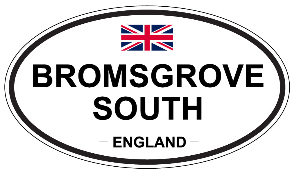 BROMSGROVE SOUTH, ENGLAND - Oval Sticker