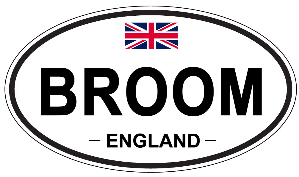 BROOM, ENGLAND - Oval Sticker