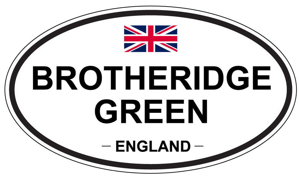 BROTHERIDGE GREEN, ENGLAND - Oval Sticker