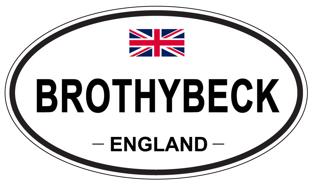 BROTHYBECK, ENGLAND - Oval Sticker