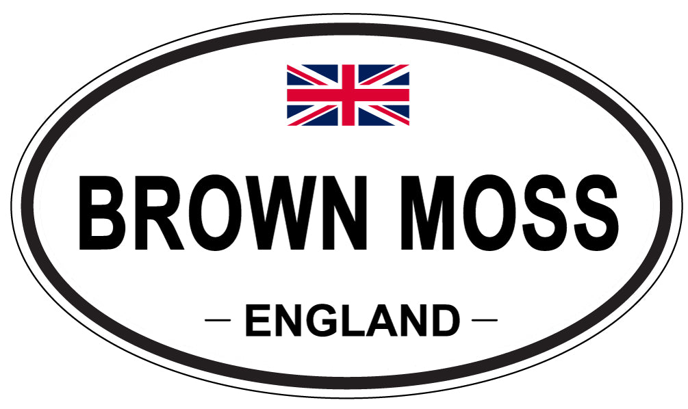 BROWN MOSS, ENGLAND - Oval Sticker