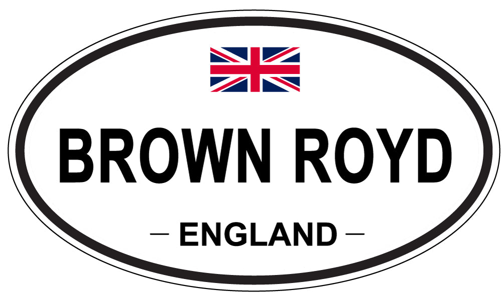 BROWN ROYD, ENGLAND - Oval Sticker