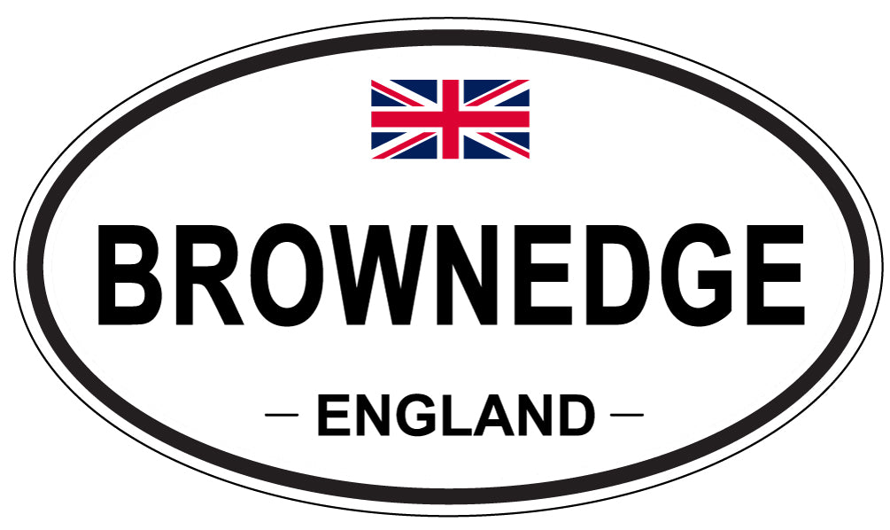 BROWNEDGE, ENGLAND - Oval Sticker
