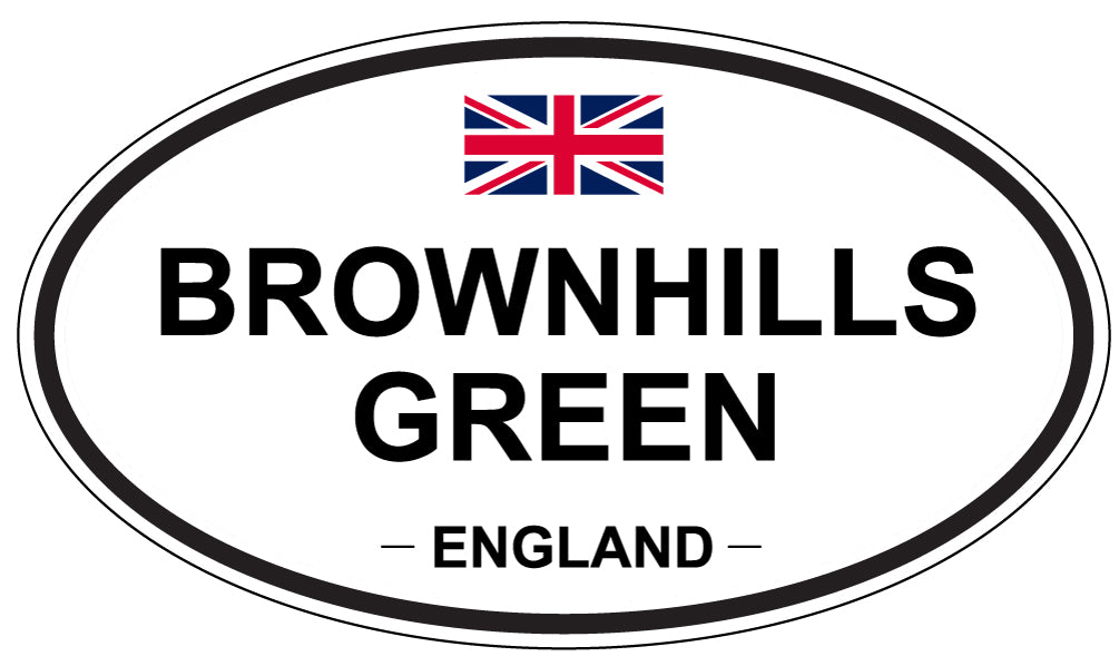 BROWNHILLS GREEN, ENGLAND - Oval Sticker