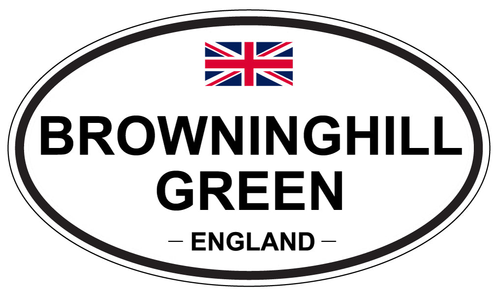 BROWNINGHILL GREEN, ENGLAND - Oval Sticker