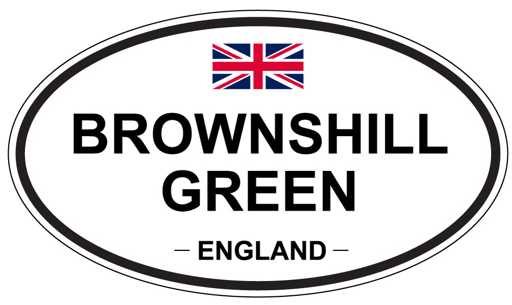 BROWNSHILL GREEN, ENGLAND - Oval Sticker