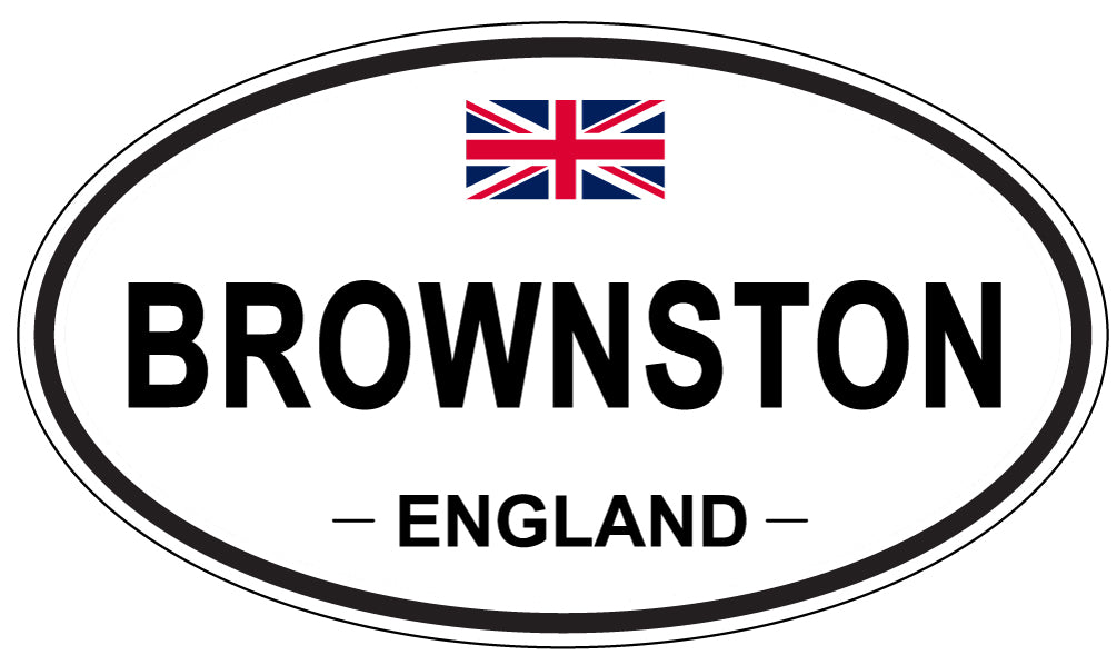 BROWNSTON, ENGLAND - Oval Sticker