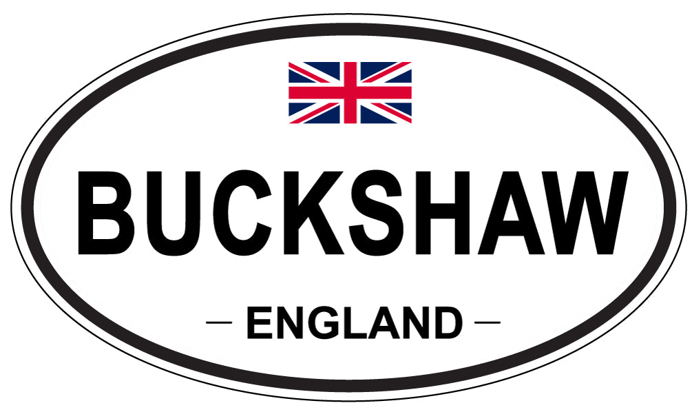 BUCKSHAW, ENGLAND - Oval Sticker