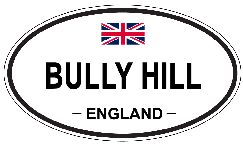 BULLY HILL, ENGLAND - Oval Sticker