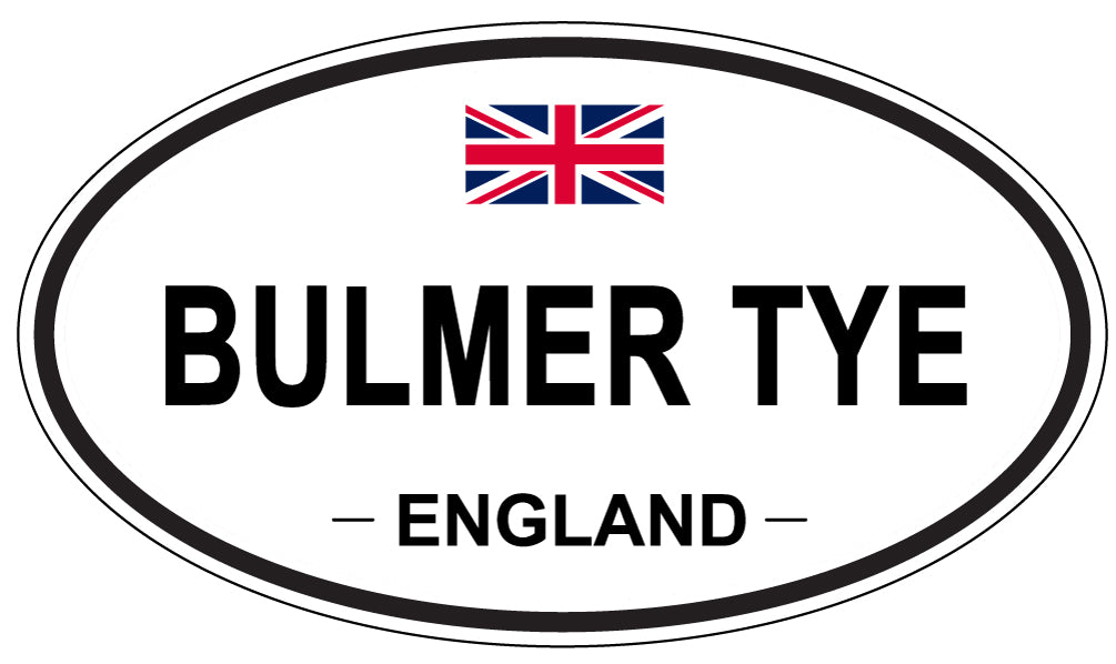 BULMER TYE, ENGLAND - Oval Sticker