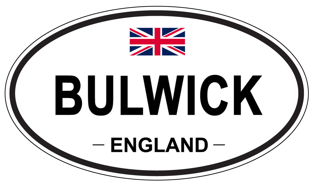 BULWICK, ENGLAND - Oval Sticker