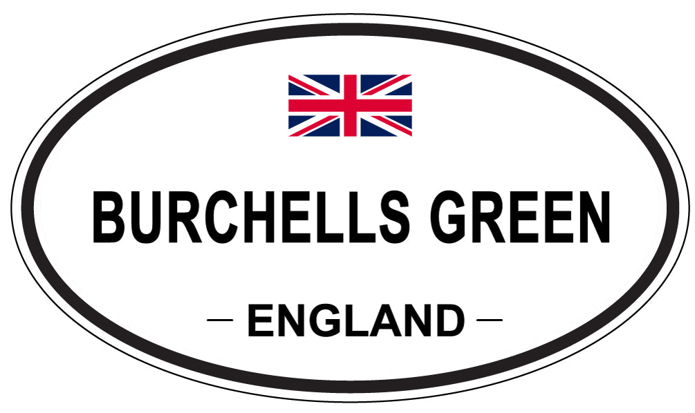 BURCHELLS GREEN, ENGLAND - Oval Sticker