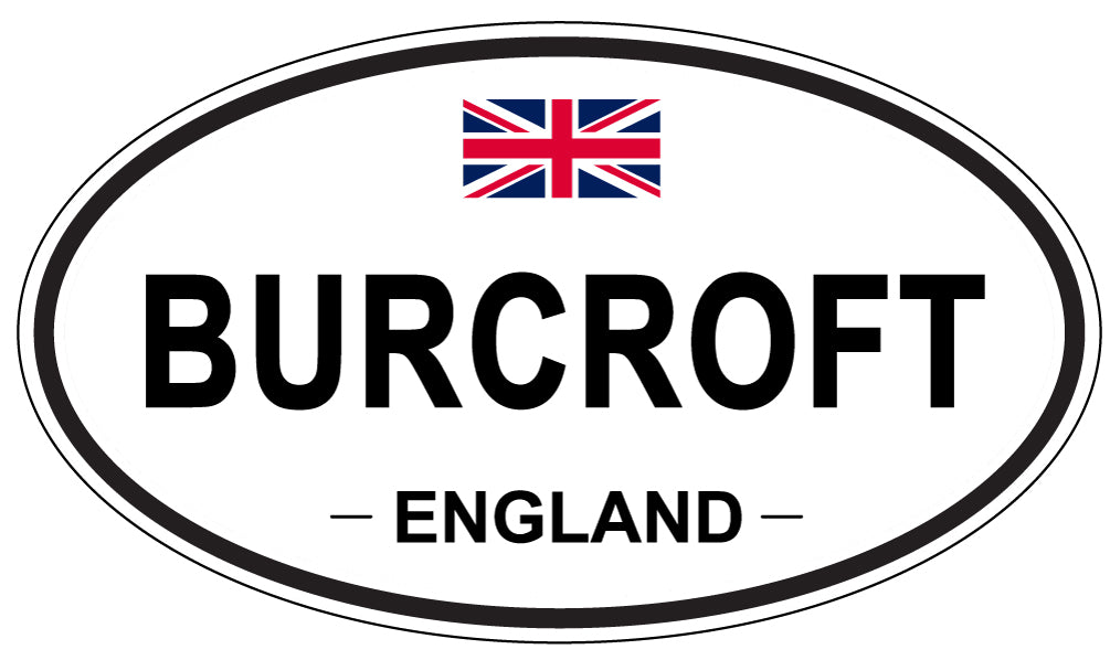 BURCROFT, ENGLAND - Oval Sticker